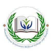 Dhanalakshmi Srinivasan Medical college